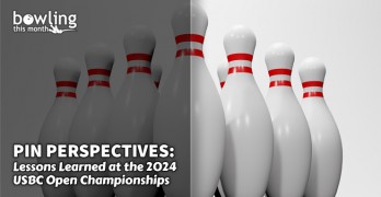 Pin Perspectives: Lessons Learned at the 2024 USBC Open Championships